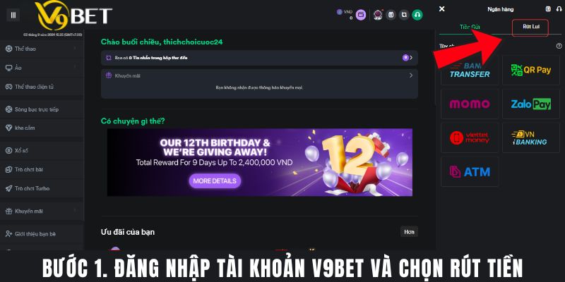 Bước 1. Đăng Nhập Tài Khoản V9Bet Và Chọn Rút Tiền